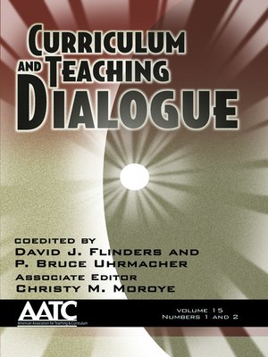cover image of Curriculum and Teaching Dialogue